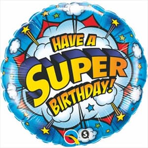 Qualatex Balloons Have a Super Birthday 45cm