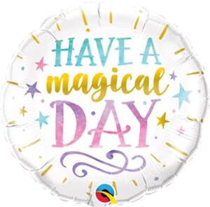 Have A Magical Day 45cm